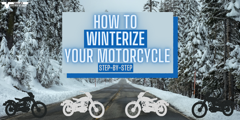 How to Winterize Your Motorcycle Step by Step Valley Driving School