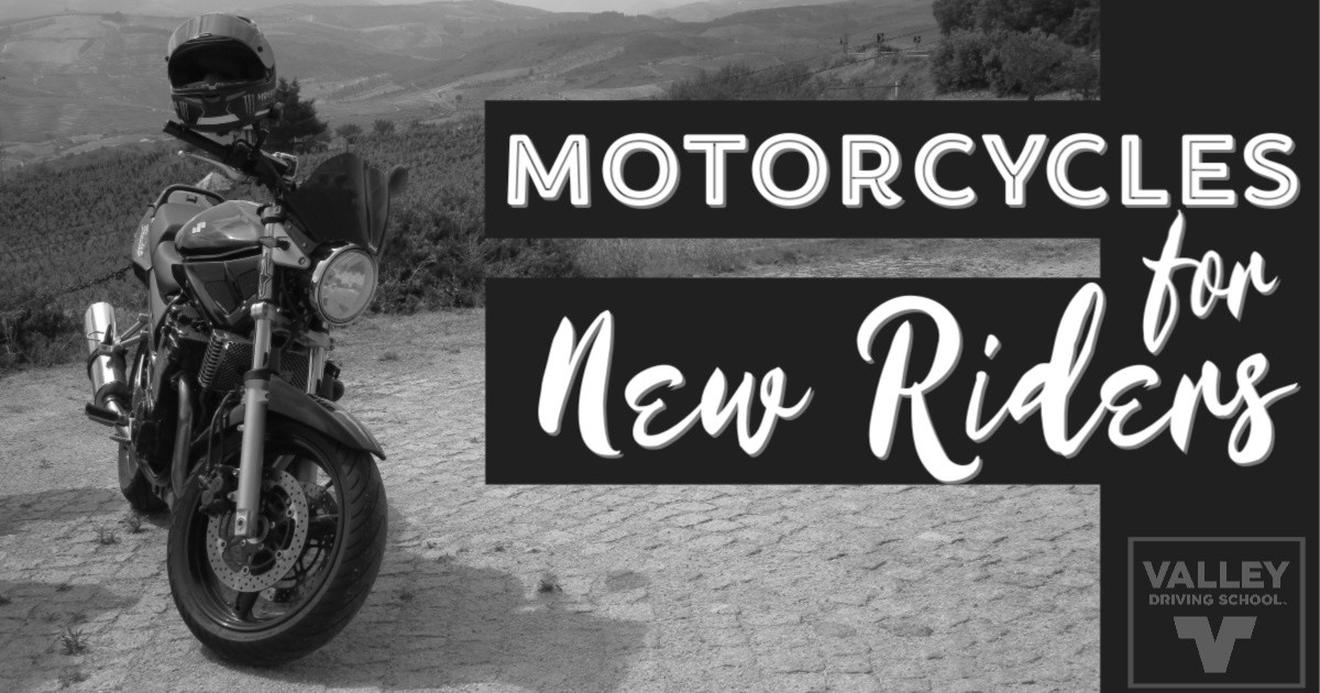Valley S Picks Motorcycles For New Riders