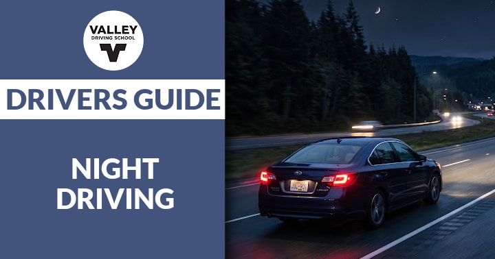 A blog post header graphic featuring a teal section on the left with the Valley Driving School logo and the text "DRIVERS GUIDE TO NIGHT DRIVING", alongside a photo on the right showing a dark blue sedan on a highway at night.