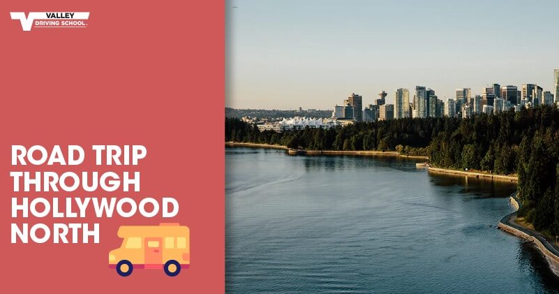 Blog Post Road Trip Through Hollywood North Website