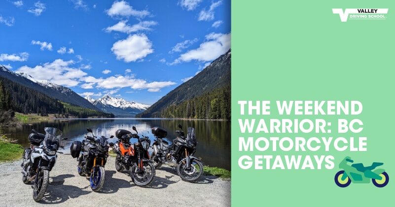 Blog Post The Weekend Warrior BC Motorcycle Getaways Website