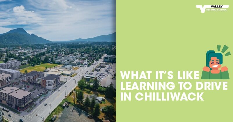 Blog Post What its Like Learning to Drive in Chilliwack Real Stories From Local Students Website