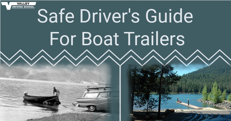 Blog Safe Drivers Guide for Boat TrailersFinal
