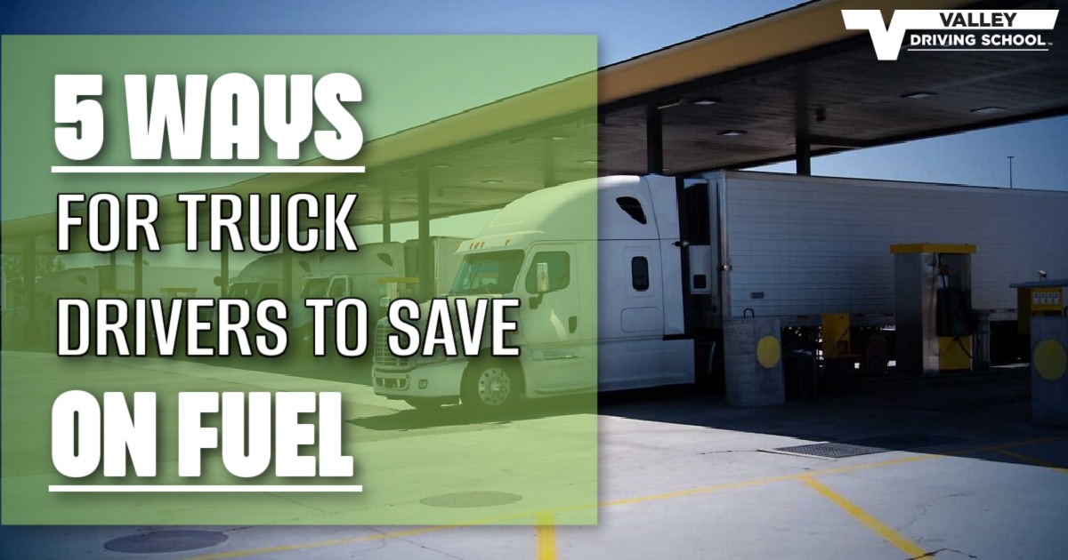 Blog 5 Ways for Truck Drivers to Save on Fuels header final