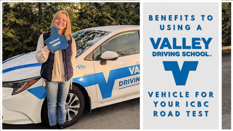 Blog Benefits to Using a Valley Vehicle for Your ICBC Road Test header