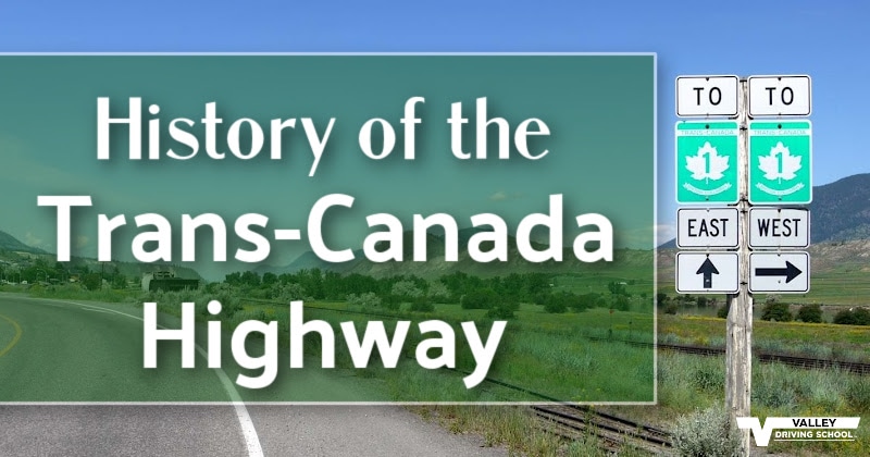 History of the Trans Canada Highway Header