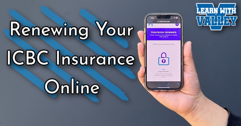 Renew your ICBC insurance online FINAL