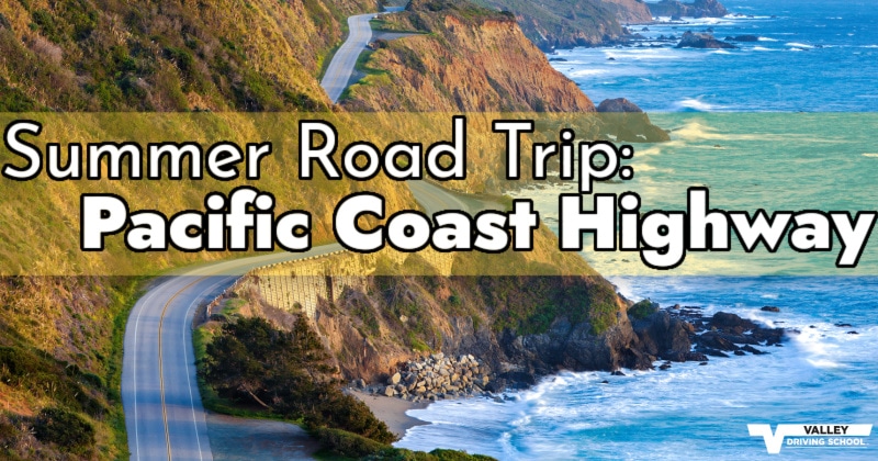 Summer Road Trip Pacific Coast Highway