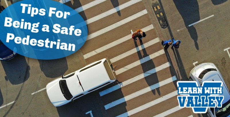 Tips For Being A Safe Pedestrian Header