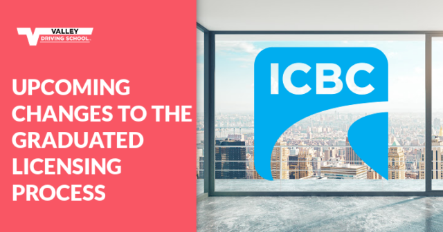 ICBC GLP Update 2026: Graduated Licensing Changes | Valley Driving SChool