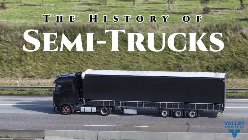 Blog Reshares The History of Semi Trucks