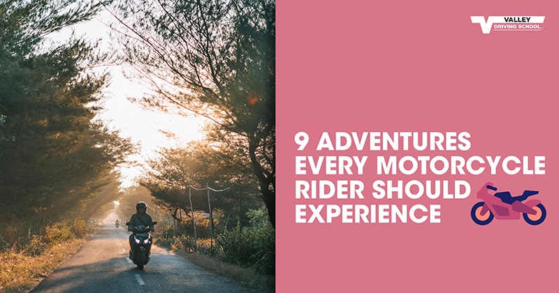 Blog Post 9 Adventures Every Motorcycle Drivver Should Experienc
