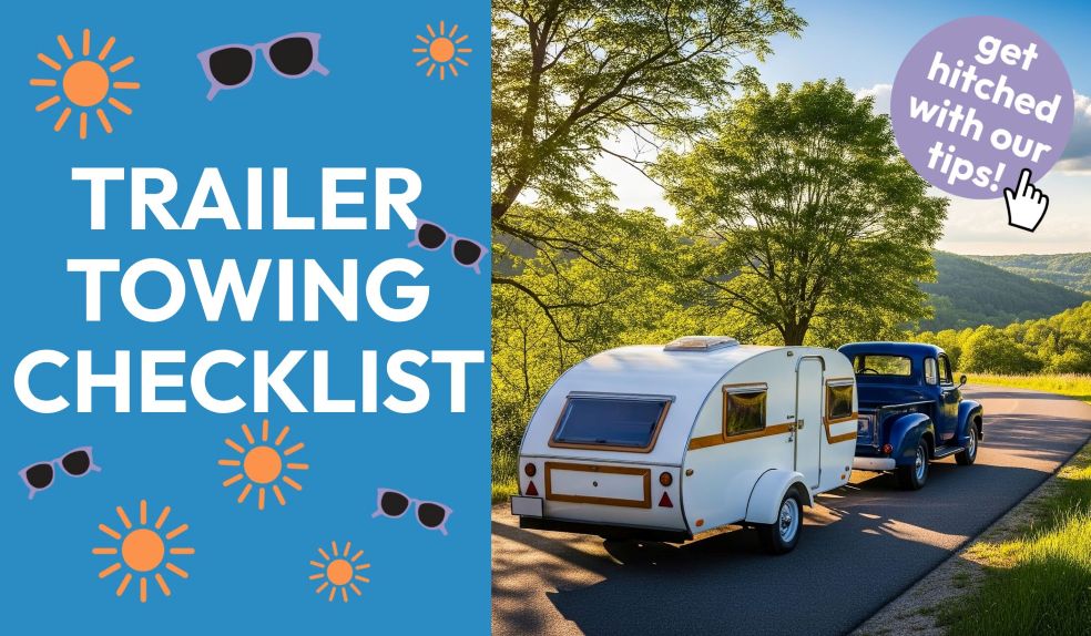 July 2025 Towing Checklist Valley Exclusive Resized