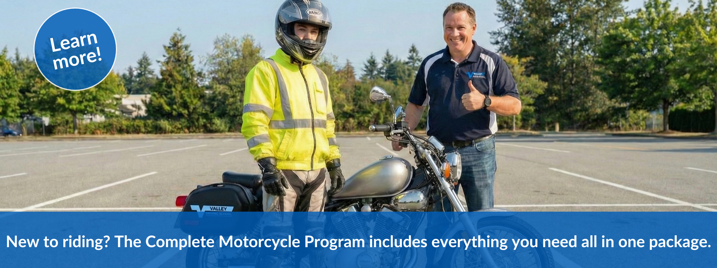 One On One Motorcycle Training Upsell Footer Complete Program Valley Driving School