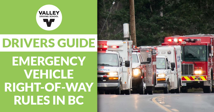 A blog post header image featuring the text Drivers Guide to Emergency Vehicle Right-of-Way Rules in BC alongside a photo of an emergency vehicle traffic scene.