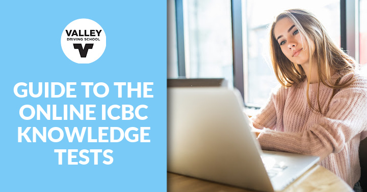 A blog post header image featuring the text Guide to the Online ICBC Knowledge Tests alongside a photo of a woman studying at home.